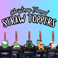 Christmas Straw Toppers